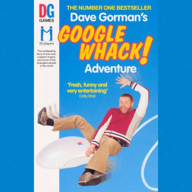 Davee Gorman's Googlewhack Adventure