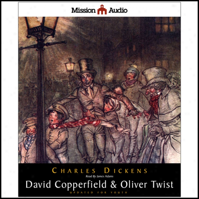 David Copperfield & Oliver Twist (adapted For Young Liateners) (unabridged)