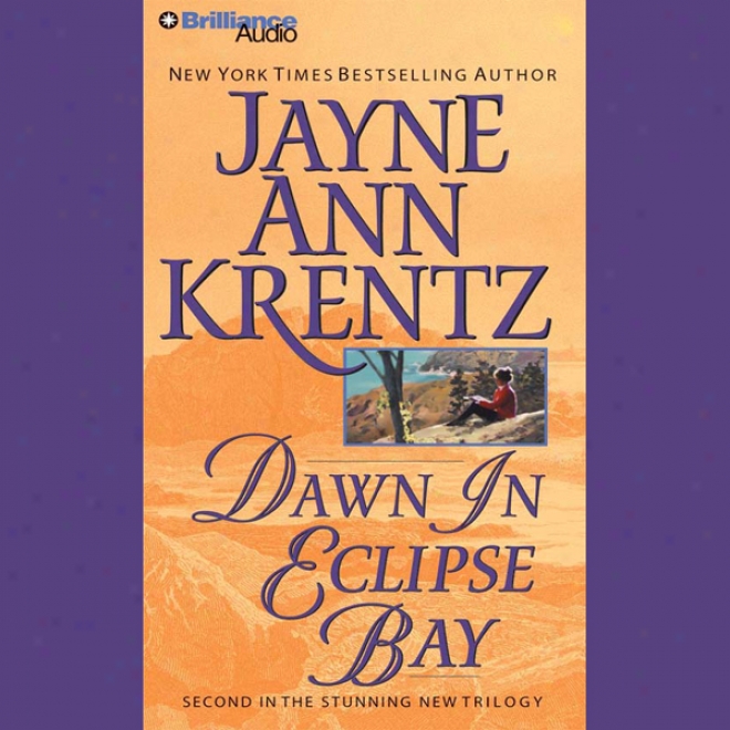 Dawn In Eclipse Bay: Eclipse Bay Series #2