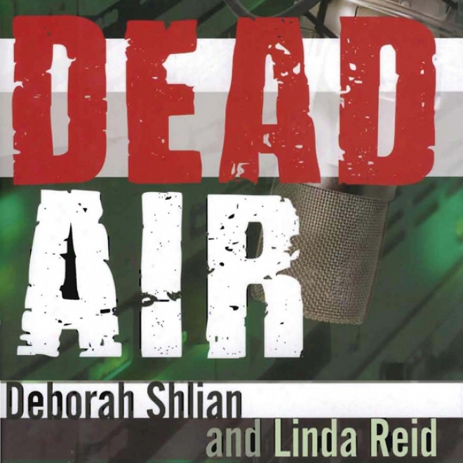 Dead Air: A Sammy Greene Thriller (unabridged)