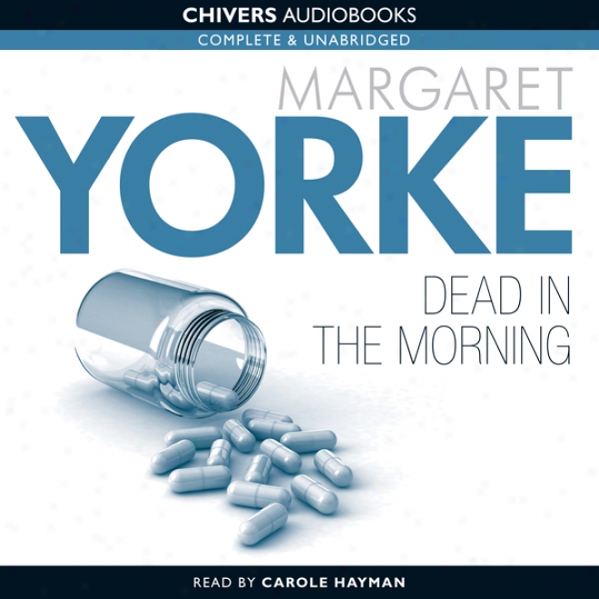 Dead In The Morning (unabridged)