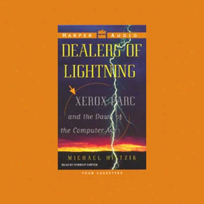 Dealers Of Lightning: Xerox Parc And The Dawn Of The Computer Period