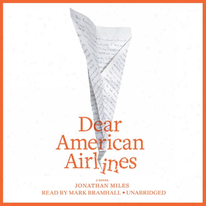 Dear American Airlines (unabridged)