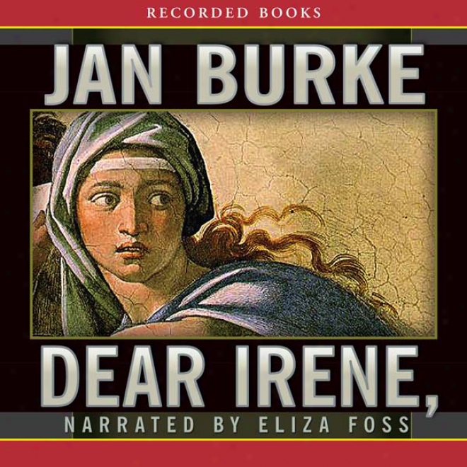 Dear Irene (unabridged)