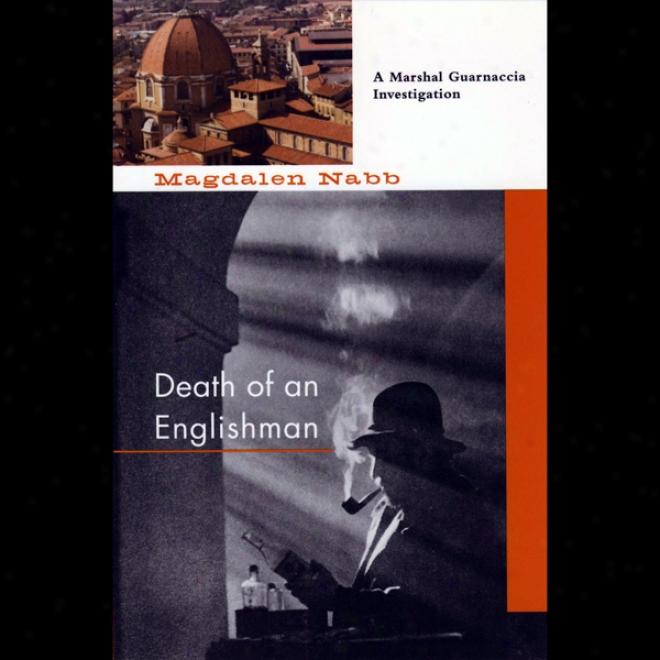 Death Of An Englishman: A Arrange Guarnaccia Examination (unabridged)