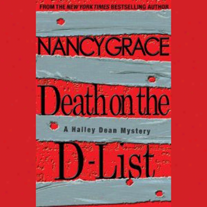 Death On The D-list: A Hailey eDan Trade (unabridged)