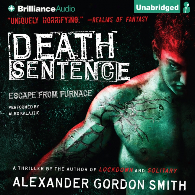 Death Sentence: Escape From Furnace, Book 3 (unabridged)