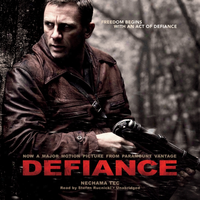 Defiance: The Bielsko Partisans (unabridged)