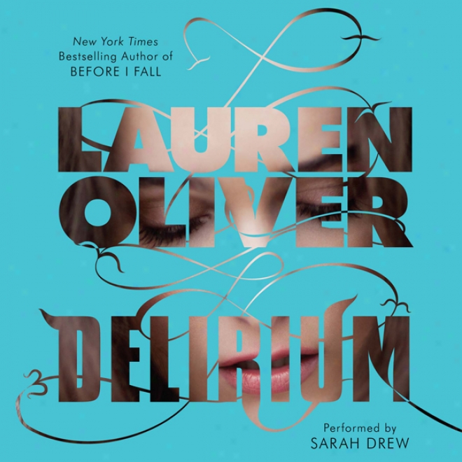 Delirium (unabridged)