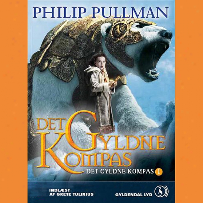 Det Gyldne Kompas (unabridged)