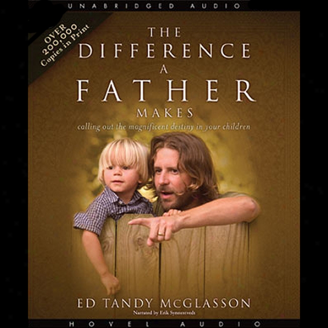 Difference A Father Makes (unabridged)