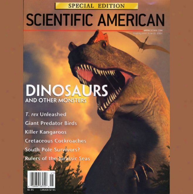 Dinosaurs: Scientific American Special Ediion