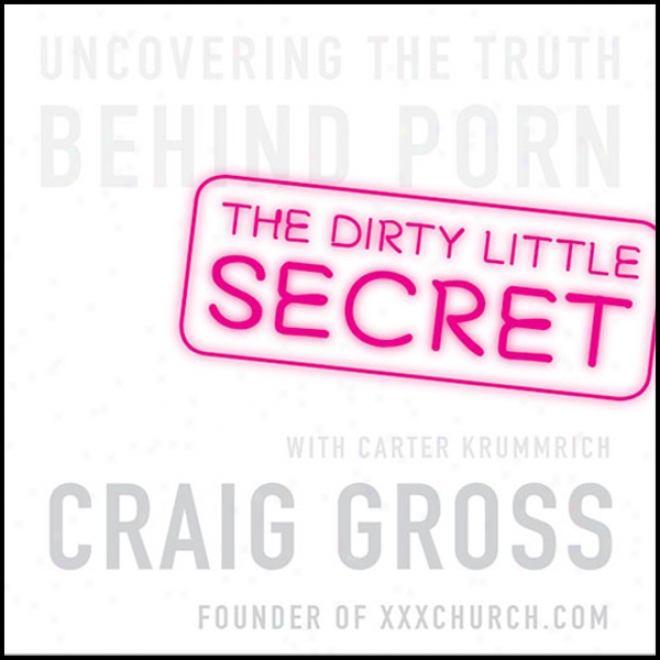 Dirty Little Secret (unabridged)