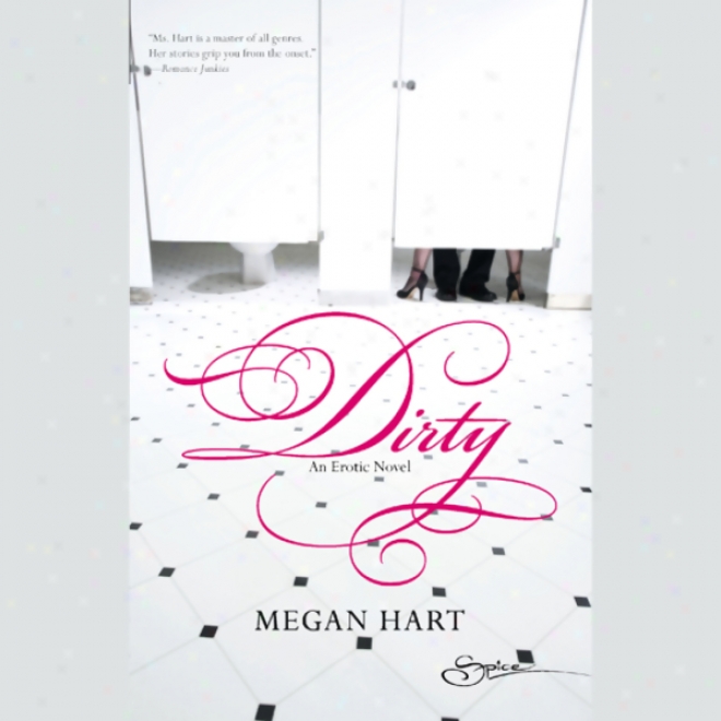 Dirty (unabridged)