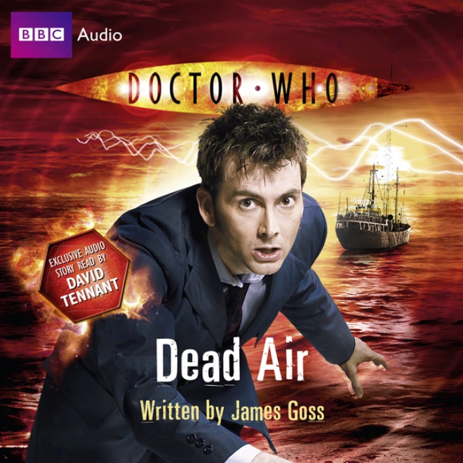 Doctor Who: Dead Air (unabridged)