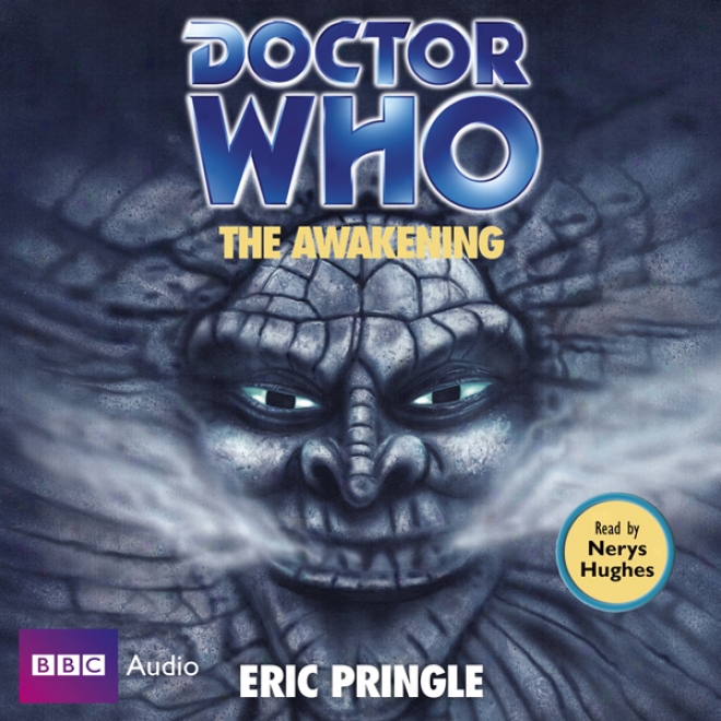 Doctor Who: The Awakening (unabridged)