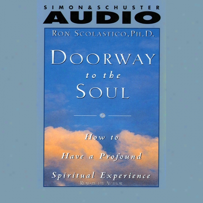 Doorway To The Soul: How To Have A Sea Spiritual Experience