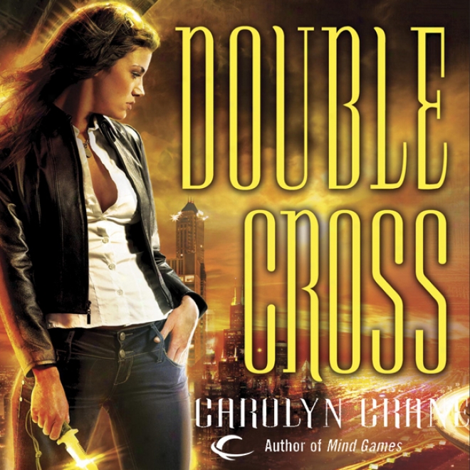 Double Cross: Disillusionists, Book 2 (unabridged)