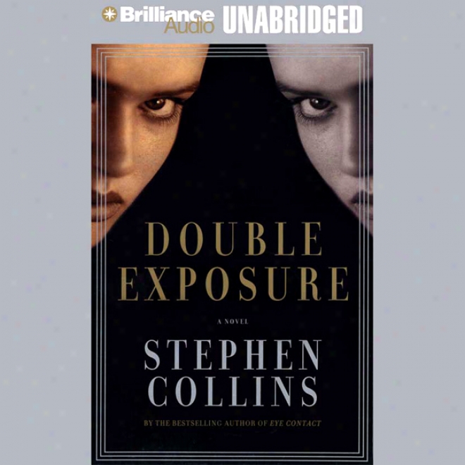 Double Exposure (unabridged)