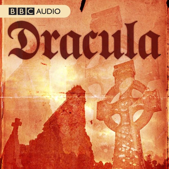 Dracula( unabridged)