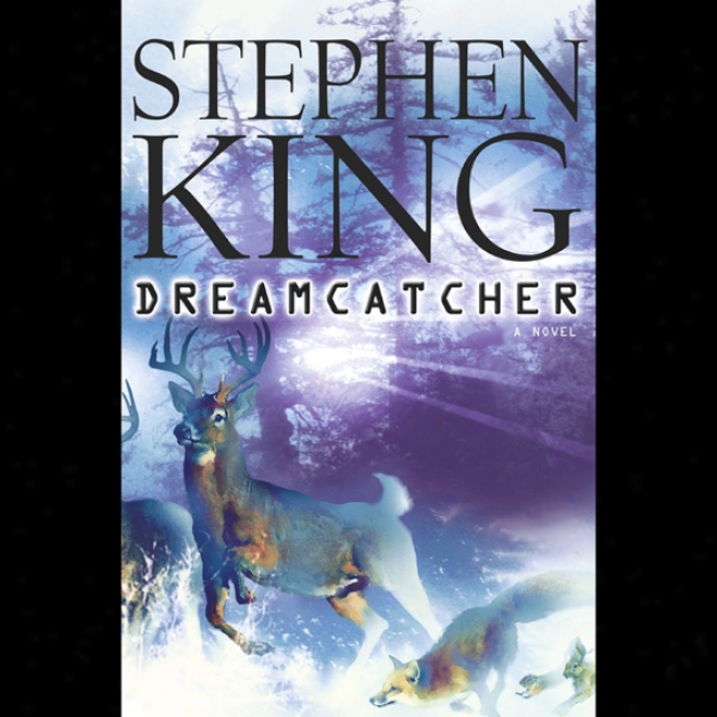 Dreamcatcher (unabridged)