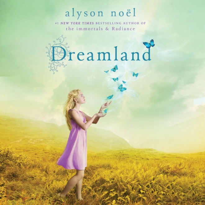 Dreamland: A Riley Bloom Book #3 (unabridged)