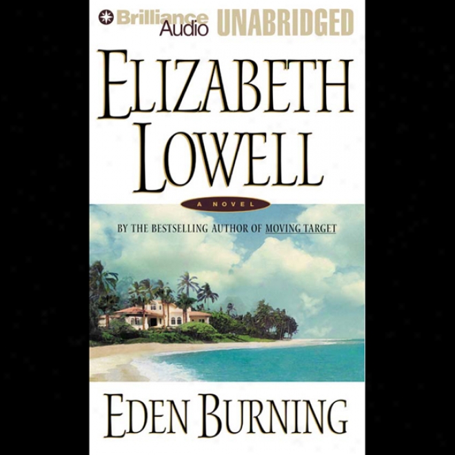 Eden Burning (unabridged)