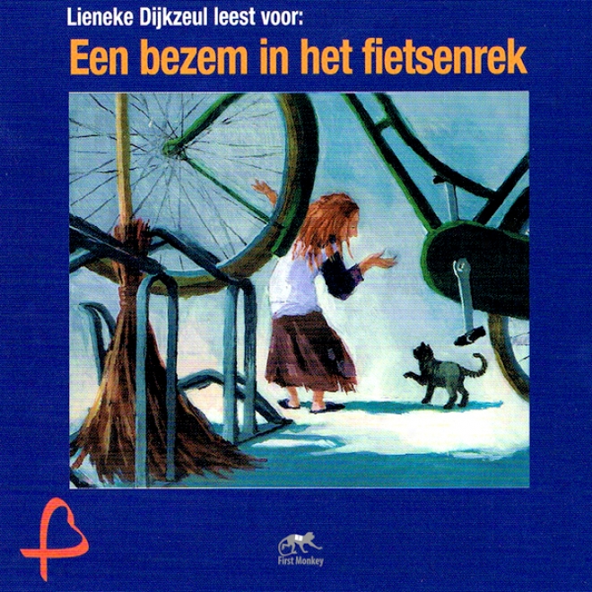 Een Bezem In Het Fietsenrek [a Broom In The Bike Rack] (unabridged)