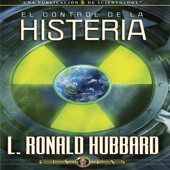 El Control De La Histeria [the Control Of Hysteria] (unabridged)