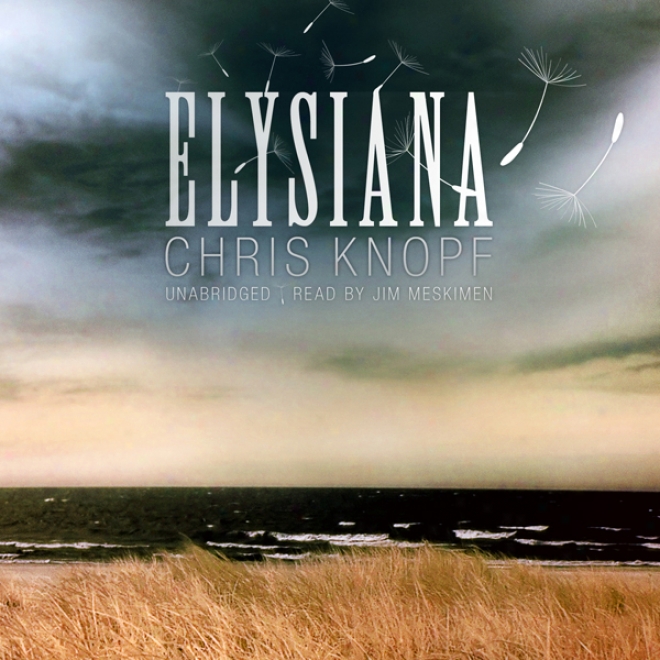 Elysiana (unabridged)