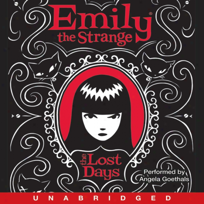 Emily The Strange: The Lost Days (unabridged)