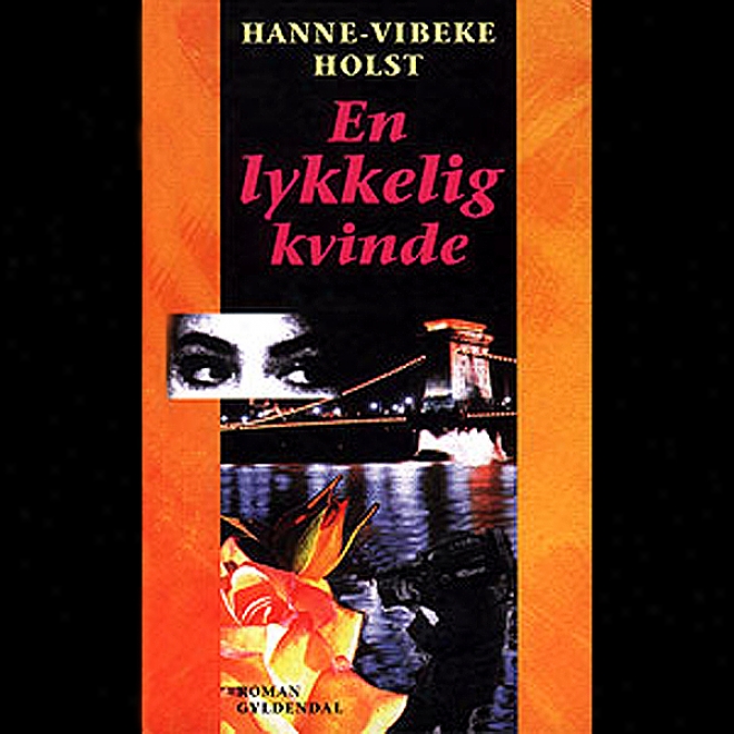 En Lykkelig Kvinde (unabridged)