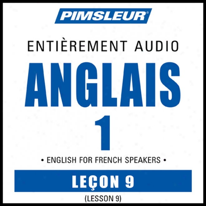 Esl French Phase 1, Unit 09: Learn To Speak And Understand English As A Second Language With Pimsleur Language Programs