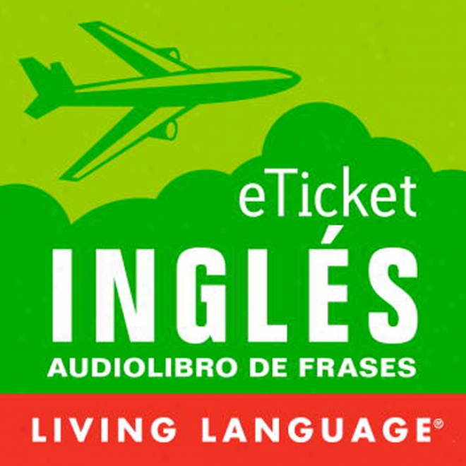 Eticket Ingles (unabridged)