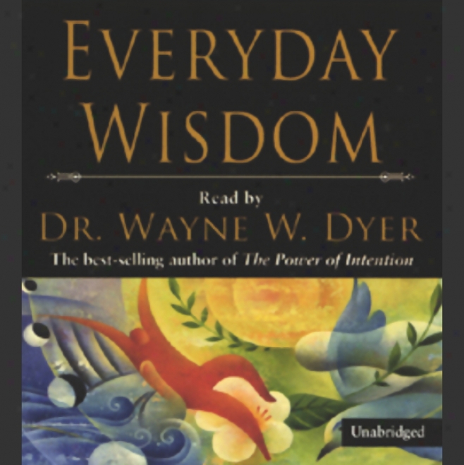 Everyday Wisdom (unabridged)