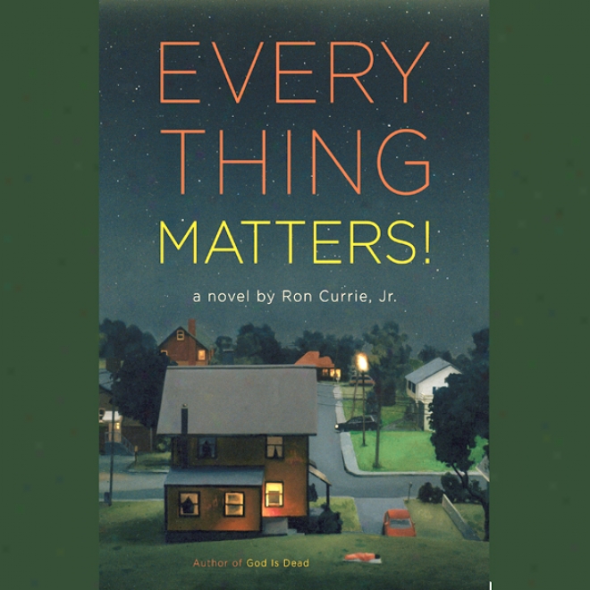 Everything Matters! (unabridged)