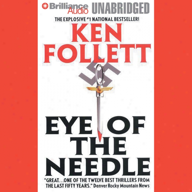 Eye Of The Needle (unabridged)