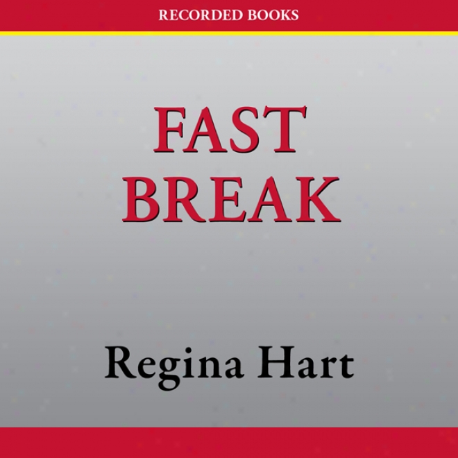 Fast Break (unabridged)