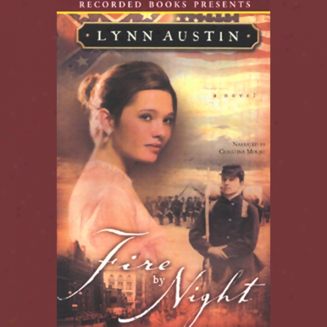 Fire By Night (unabridged)