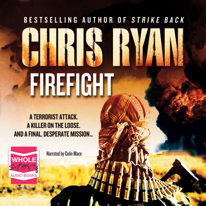 Firefight (unabridged)