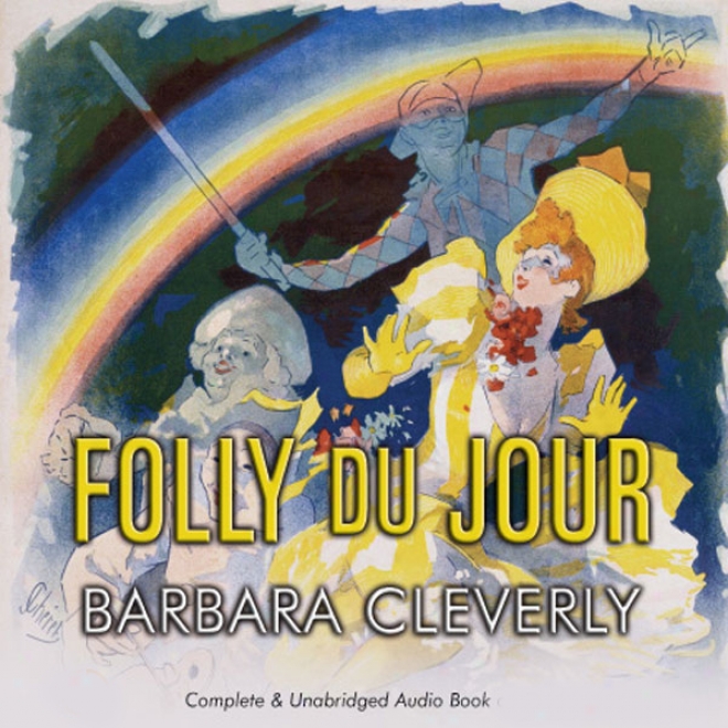 Folly Du Jour (unabridged)