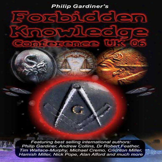 Forbidden Knowledge Conference Uk 06