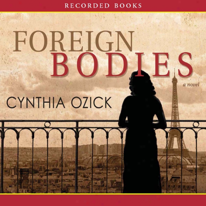 Foreign Bodies (unabridged)