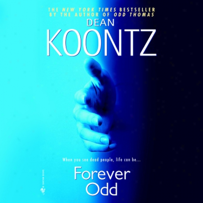 Forevrr Odd: A Novel (unabridged)