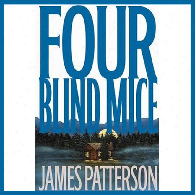 Four Blind Mice (unabridged)