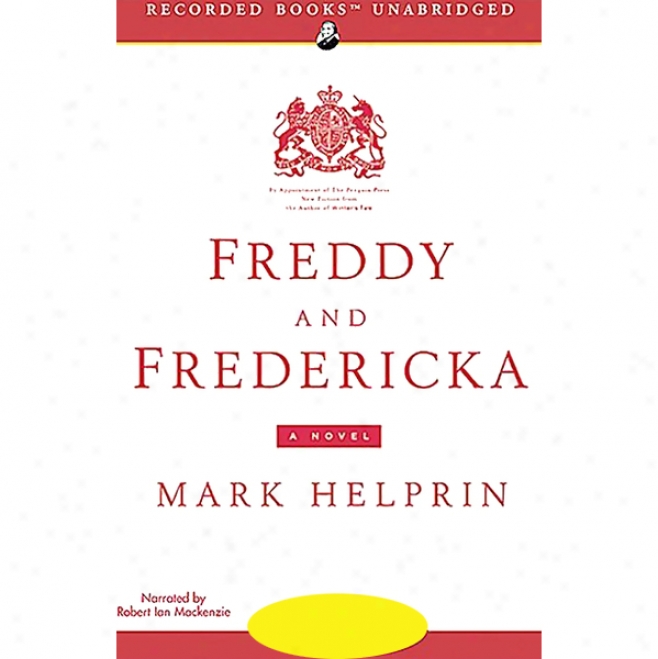 Freddy And Fredericka (unabridged)