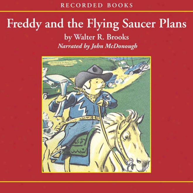 Freddy And The Flying Saucer Plans (unabridged)