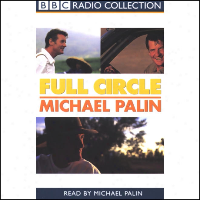 Full Circle: A Pacific Journey With Michael Palin