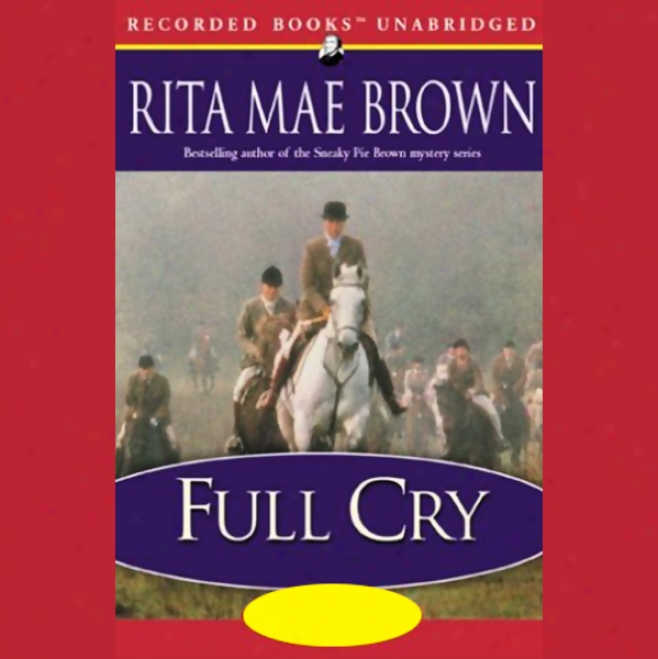 Full Cry (unabridged)