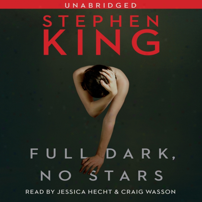 Full Dark, No Stars (unabridged)